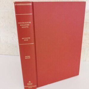 1973 Mechanical Measurements Textbook 2nd Ed, HIGHLIGHTING Beckwith Engineering